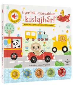 Gyerünk, gyorsabban, kislajhár! – 5 jármű hangjával