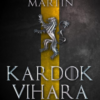 Kardok vihara - A tűz és jég dala III.