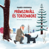 Prémszakáll és Torzonborz