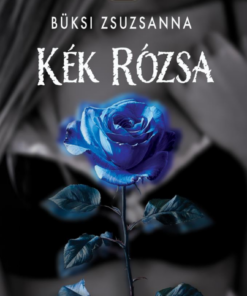 Kék rózsa