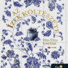 Az ízek költészete. Miss Eliza konyhája
