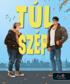 Túl szép (új)