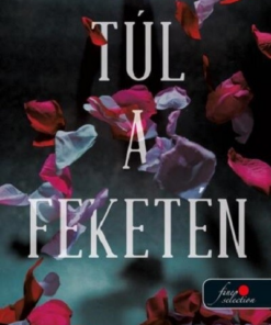 Túl a feketén