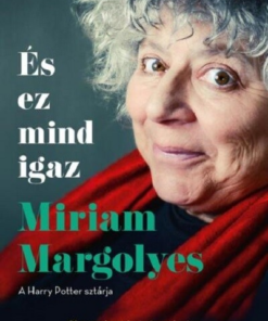És ez mind igaz