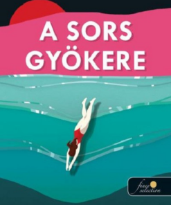 A sors gyökere