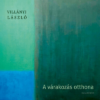 A várakozás otthona