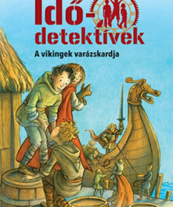 A vikingek varázskardja