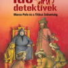 Marco Polo és a Titkos Szövetség