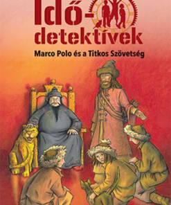 Marco Polo és a Titkos Szövetség