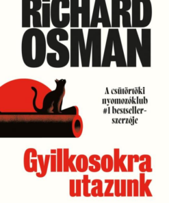 Gyilkosokra utazunk