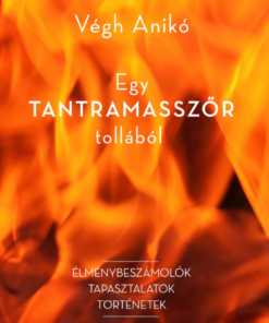 Egy tantramasszőr tollából