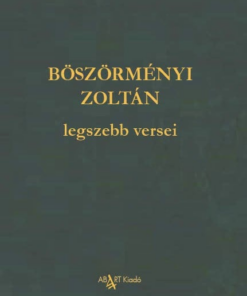 Böszörményi Zoltán legszebb versei