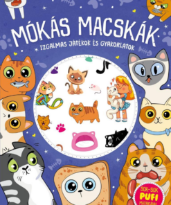 Mókás macskák - Izgalmas játékok és gyakorlatok