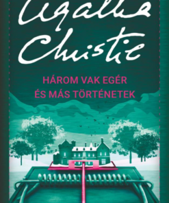 Három vak egér és más történetek