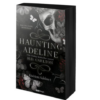 Haunting Adeline - Kísérteni Adeline-t - Éldekorált kiadás