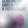 Generációk harca a figyelemért 2. - Ünnepi, limitált kiadás