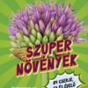 Szuper növények