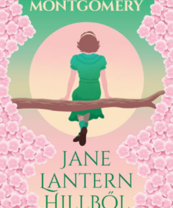 Jane Lantern Hillből