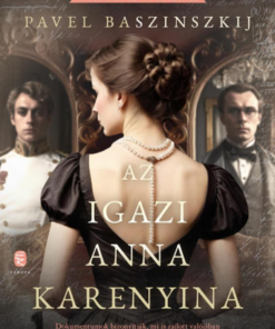 Az igazi Anna Karenyina