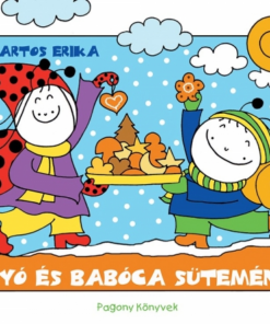 Bogyó és Babóca süteményei