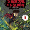 Az utolsó srácok a Földön és az Éjsötét Kard (Az utolsó srácok a Földön 5.)