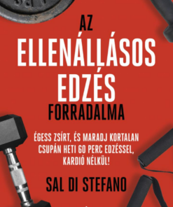 Az ellenállásos edzés forradalma