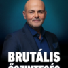 Brutális őszinteség