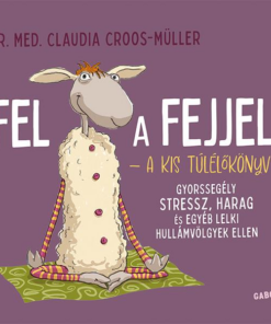 Fel a fejjel! – A kis túlélőkönyv