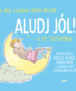 Aludj jól! – A kis túlélőkönyv