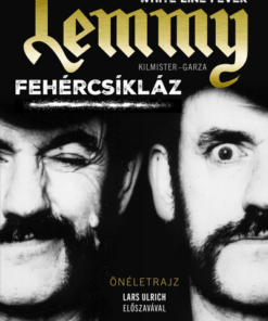 Lemmy - Fehércsíkláz