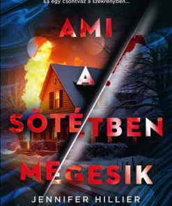 Ami a sötétben megesik