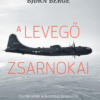 A levegő zsarnokai