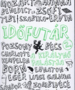 Időfutár 2. - A királynő palástja