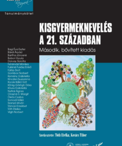 Kisgyermeknevelés a 21. században