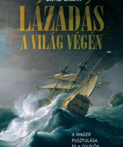 Lázadás a világ végén