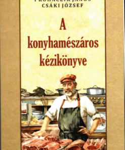 A konyhamészáros kézikönyve