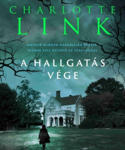 A hallgatás vége