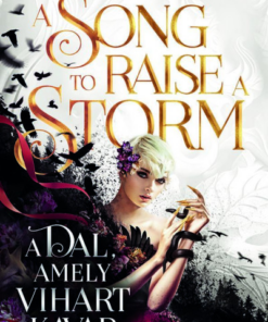 A Song to Raise a Storm - A dal, amely vihart kavar