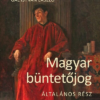 Magyar büntetőjog - Általános rész