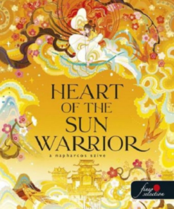 Heart of the Sun Warrior - A Napharcos Szíve (A Mennyei Királyság 2.)
