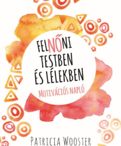 FelNőni testben és lélekben