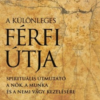 A különleges férfi útja