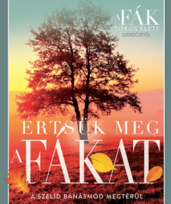 Értsük meg a fákat