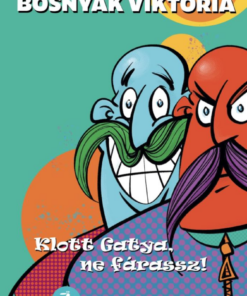 Klott Gatya, ne fárassz!