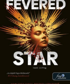 Fevered Star - Izzó csillag (Föld és Ég között 2.)