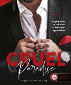 Cruel Paradise - Kegyetlen mennyország (Gyönyörűen kegyetlen 2.)