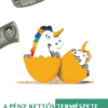 A pénz kettős természete