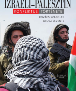 Az Izraeli-Palesztin konfliktus története