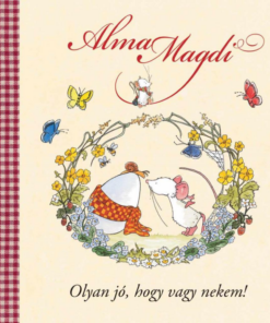 Alma Magdi - Olyan jó, hogy vagy nekem