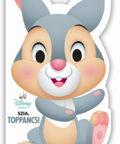 Disney Baby - Szia, Toppancs!